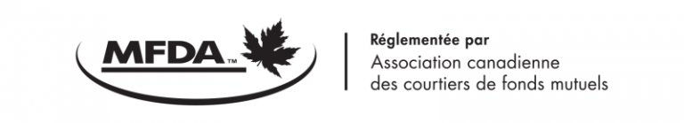 M F D A : Réglementée par Association canadienne des courtiers de fonds mutuels, ouvre un nouvel onglet